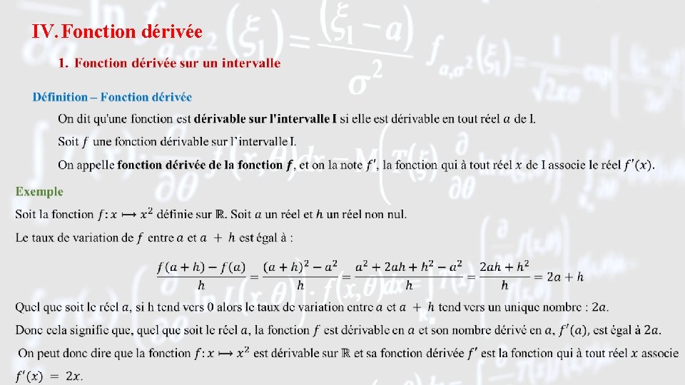 IV. Fonction dérivée 