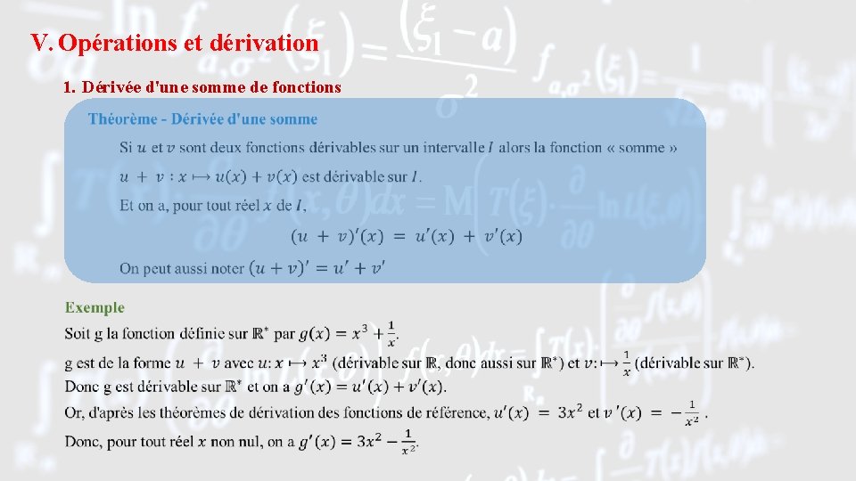 V. Opérations et dérivation 1. Dérivée d'une somme de fonctions 