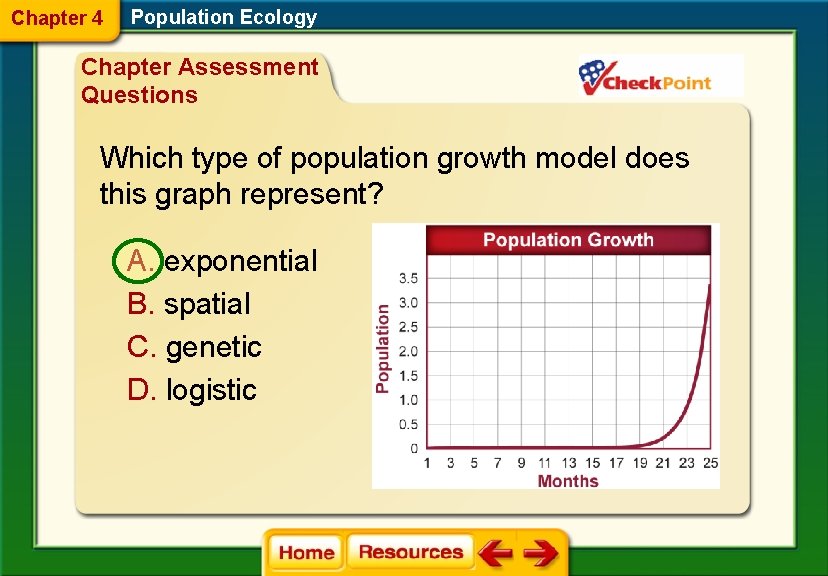 Chapter 4 Population Ecology Chapter Assessment Questions Which type of population growth model does