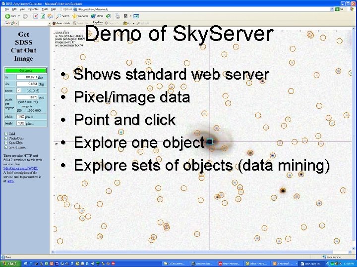 Demo of Sky. Server • • • Shows standard web server Pixel/image data Point