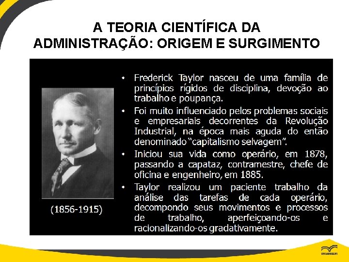 A TEORIA CIENTÍFICA DA ADMINISTRAÇÃO: ORIGEM E SURGIMENTO 