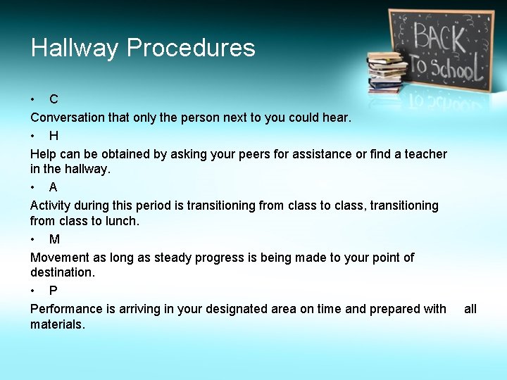 Hallway Procedures • C Conversation that only the person next to you could hear.