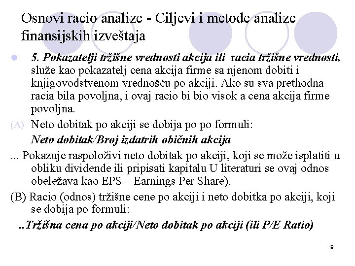 Osnovi racio analize - Ciljevi i metode analize finansijskih izveštaja 5. Pokazatelji tržišne vrednosti