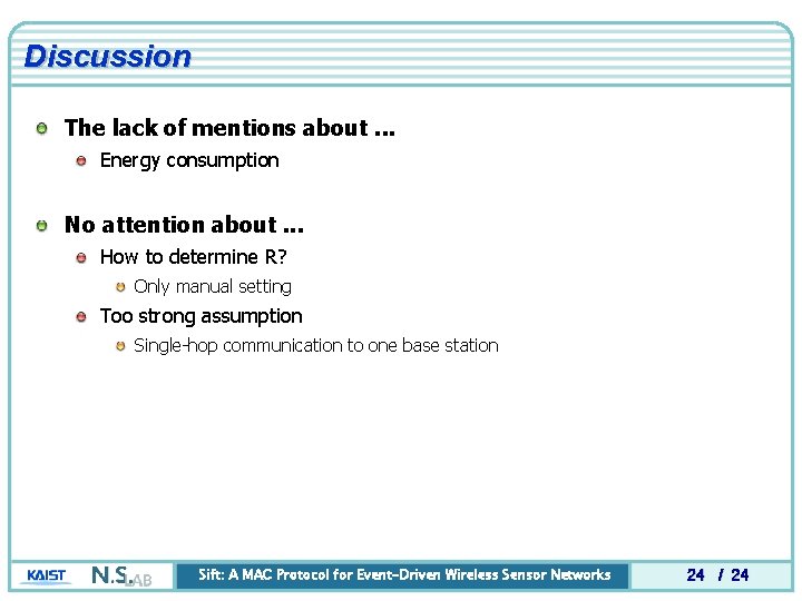 Discussion The lack of mentions about. . . Energy consumption No attention about. . Discussion The lack of mentions about. . . Energy consumption No attention about. .
