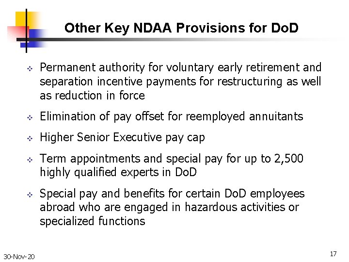 Other Key NDAA Provisions for Do. D v Permanent authority for voluntary early retirement