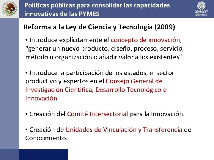 Políticas públicas para consolidar las capacidades innovativas de las PYMES Reforma a la Ley