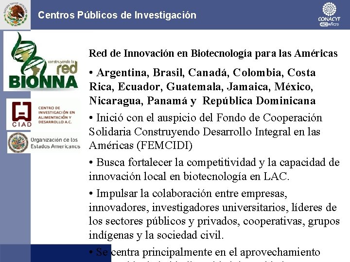 Centros Públicos de Investigación Red de Innovación en Biotecnología para las Américas • Argentina,