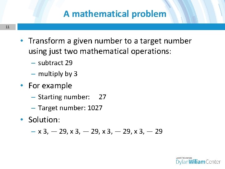 A mathematical problem 11 • Transform a given number to a target number using