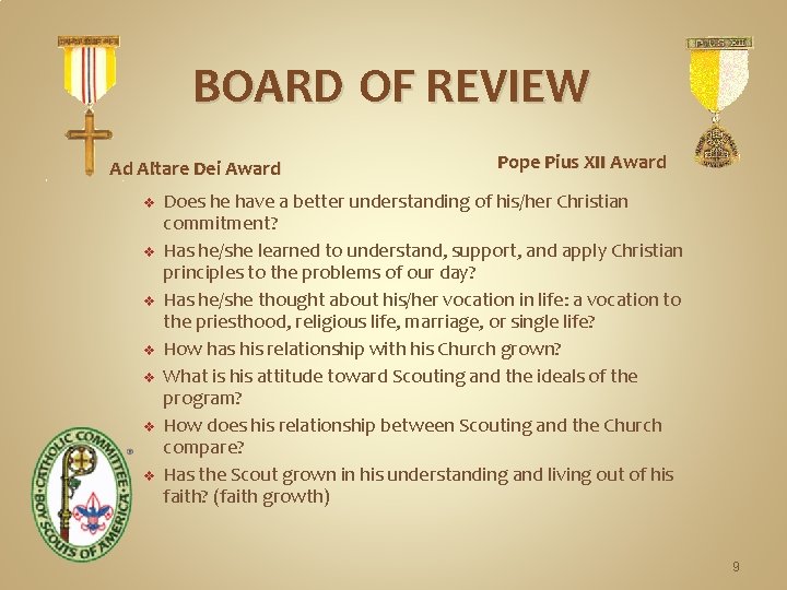 BOARD OF REVIEW Ad Altare Dei Award v v v v Pope Pius XII