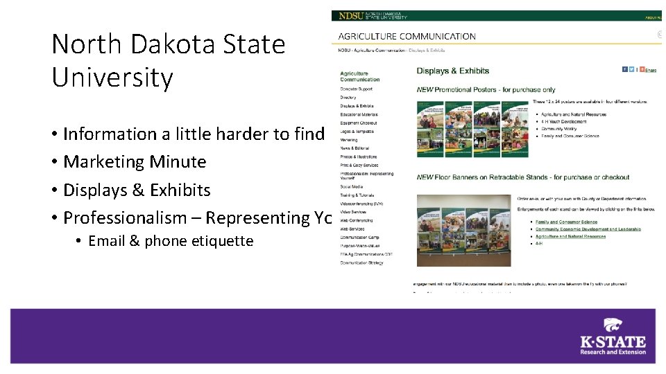 North Dakota State University • Information a little harder to find • Marketing Minute