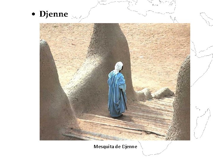  • Djenne Mesquita de Djenne 
