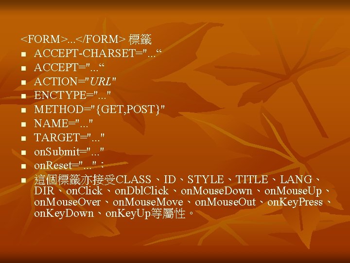 Form Form N Acceptcharset N Accept N Actionurl