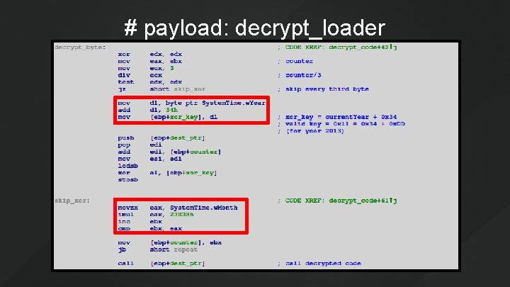 # payload: decrypt_loader 