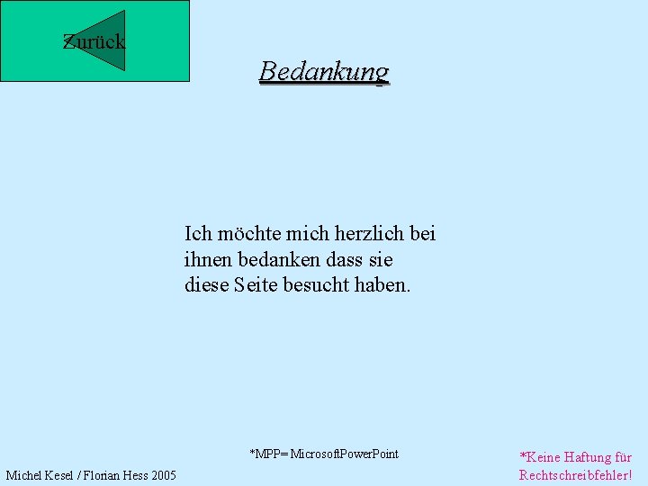 Zurück Bedankung Ich möchte mich herzlich bei ihnen bedanken dass sie diese Seite besucht