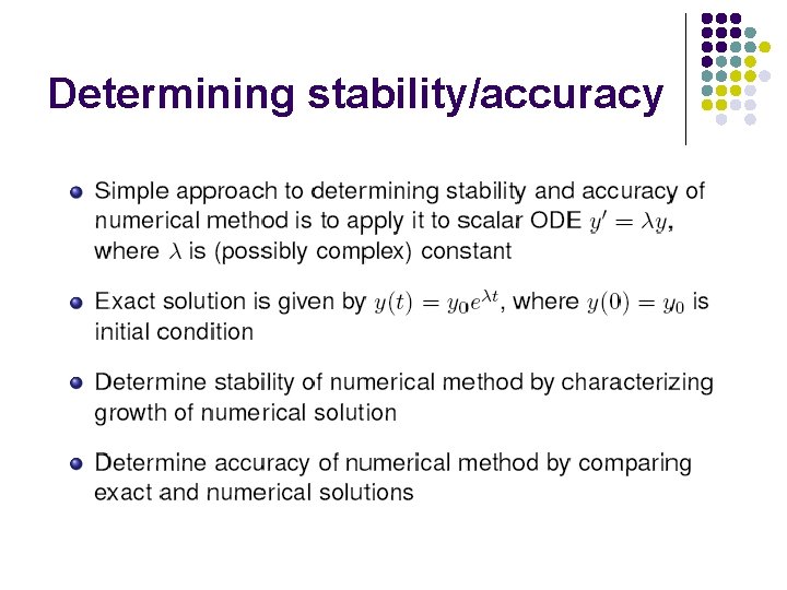Determining stability/accuracy 