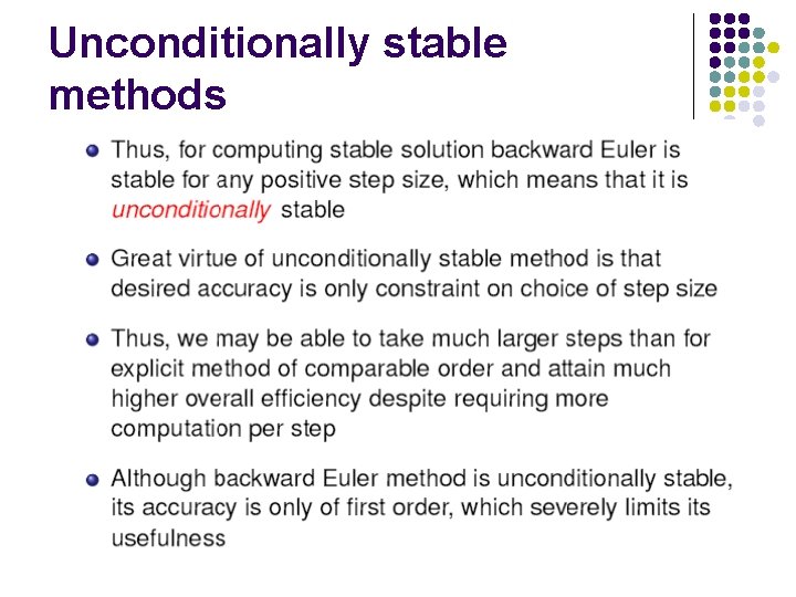 Unconditionally stable methods 