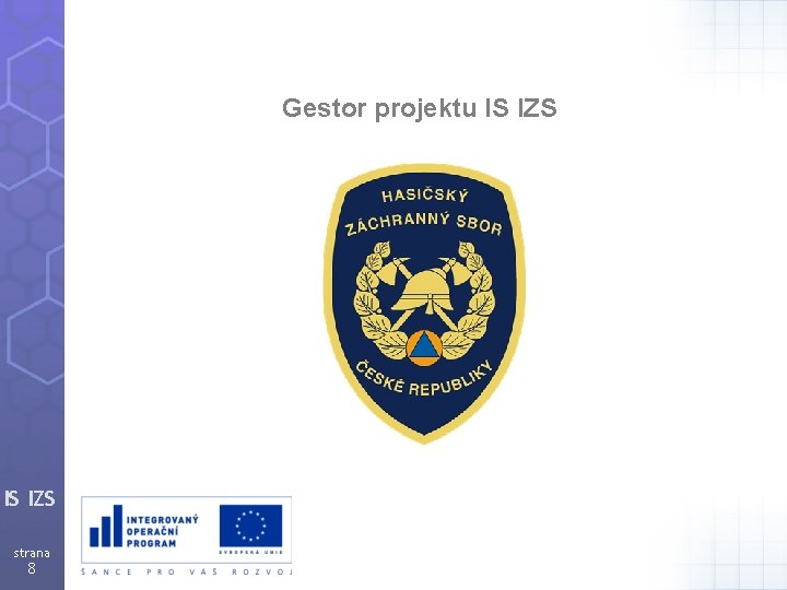 Gestor projektu IS IZS strana 8 