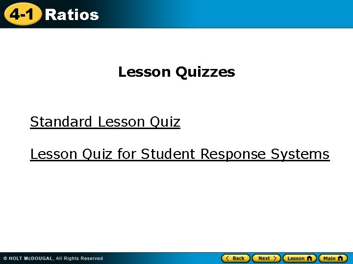 4 -1 Ratios Lesson Quizzes Standard Lesson Quiz for Student Response Systems 