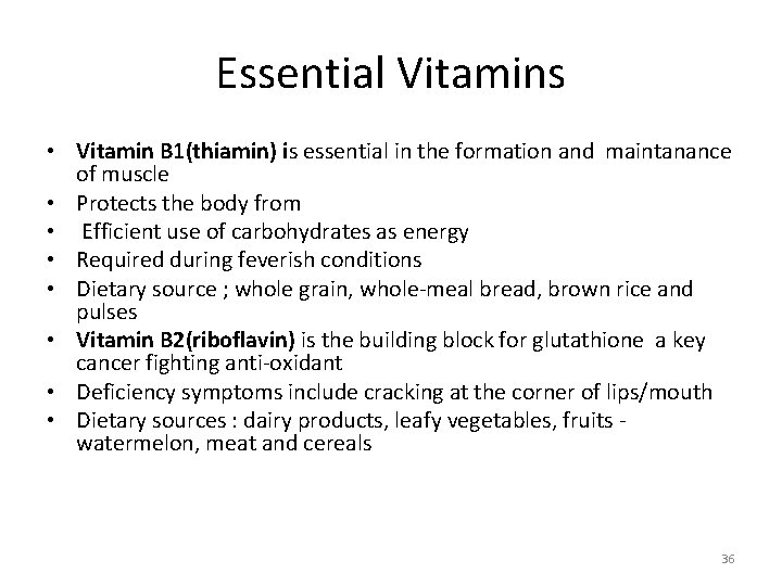 Essential Vitamins • Vitamin B 1(thiamin) is essential in the formation and maintanance of Essential Vitamins • Vitamin B 1(thiamin) is essential in the formation and maintanance of