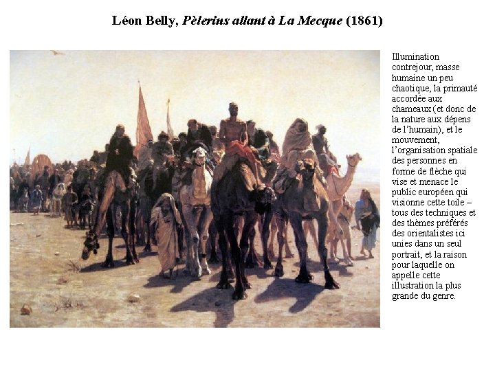 Léon Belly, Pèlerins allant à La Mecque (1861) • Illumination contrejour, masse humaine un