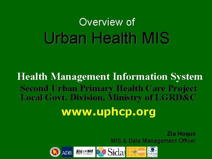 Overview of Urban Health MIS Health Management Information System Second Urban Primary Health Care