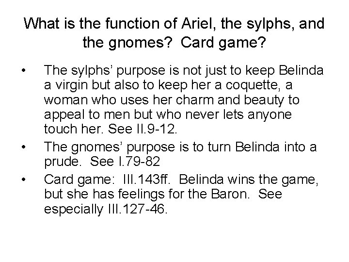 What is the function of Ariel, the sylphs, and the gnomes? Card game? •