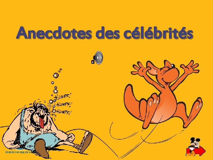 Anecdotes des célébrités 