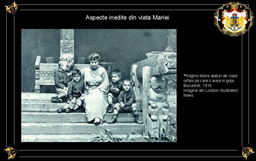 Aspecte inedite din viata Mariei • Regina Maria alaturi de copiii orfani pe care