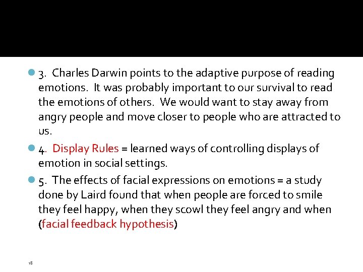 l 3. Charles Darwin points to the adaptive purpose of reading emotions. It was l 3. Charles Darwin points to the adaptive purpose of reading emotions. It was