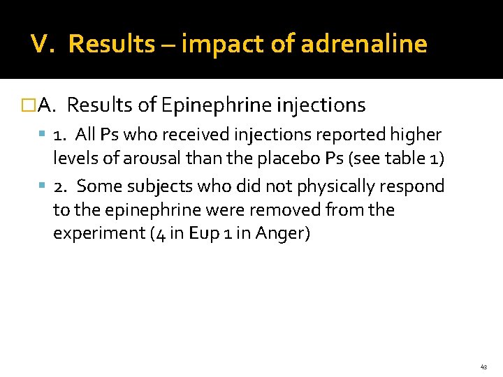 V. Results – impact of adrenaline �A. Results of Epinephrine injections 1. All Ps V. Results – impact of adrenaline �A. Results of Epinephrine injections 1. All Ps