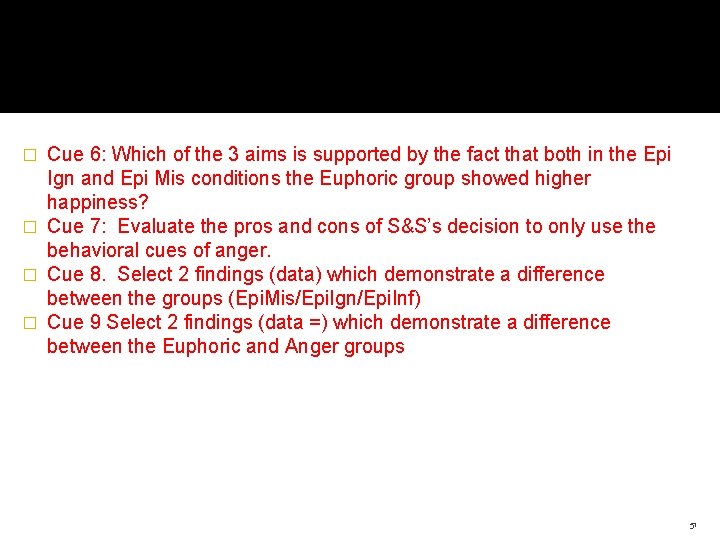 Cue 6: Which of the 3 aims is supported by the fact that both Cue 6: Which of the 3 aims is supported by the fact that both