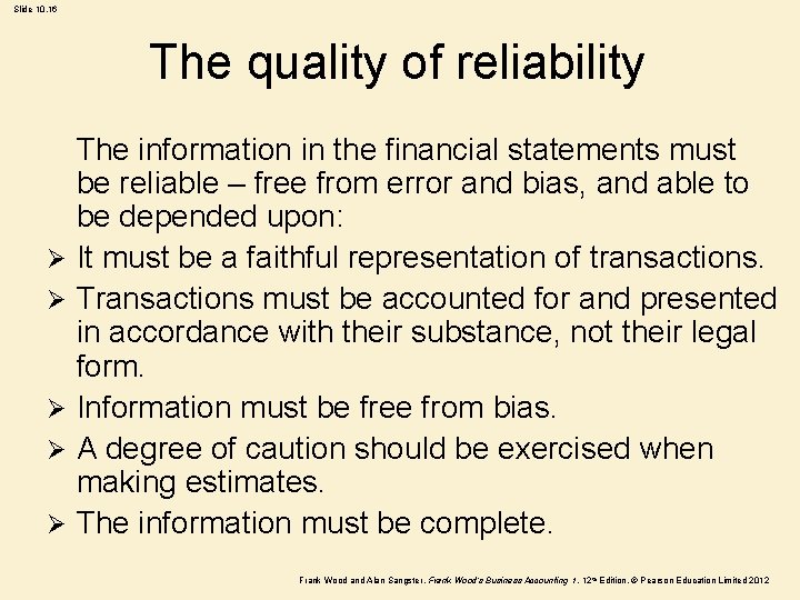 Slide 10. 16 The quality of reliability Ø Ø Ø The information in the