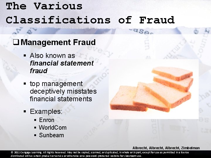 The Various Classifications of Fraud q Management Fraud § Also known as financial statement