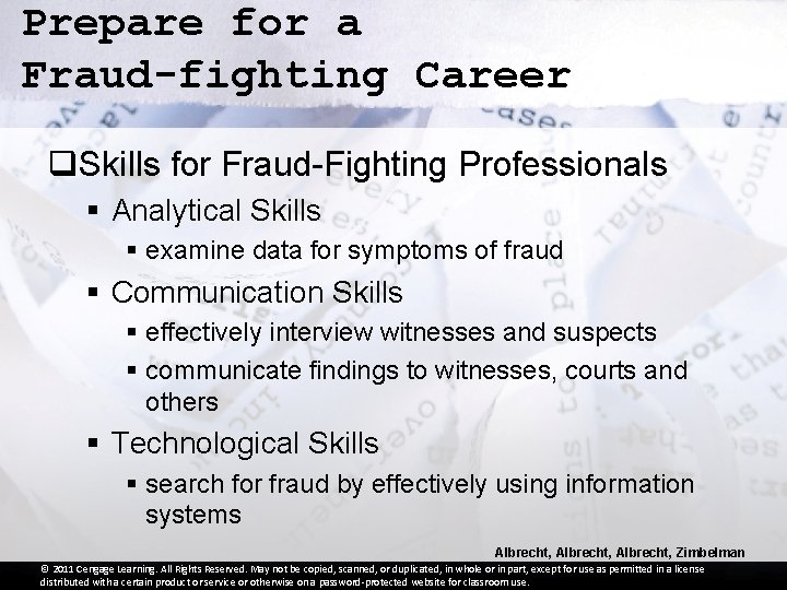 Prepare for a Fraud-fighting Career q. Skills for Fraud-Fighting Professionals § Analytical Skills §
