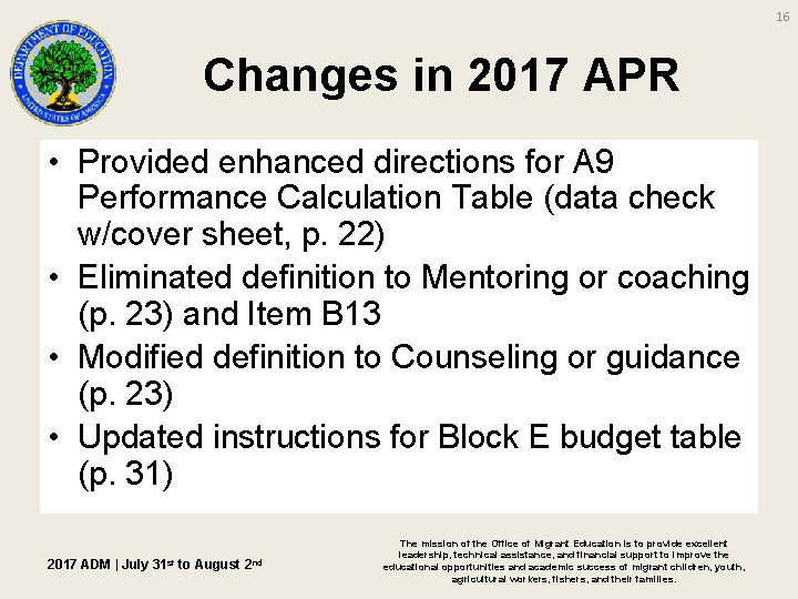 16 Changes in 2017 APR • Provided enhanced directions for A 9 Performance Calculation 16 Changes in 2017 APR • Provided enhanced directions for A 9 Performance Calculation