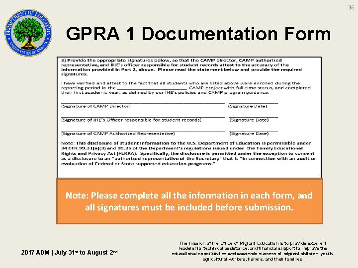 36 GPRA 1 Documentation Form Note: Please complete all the information in each form,