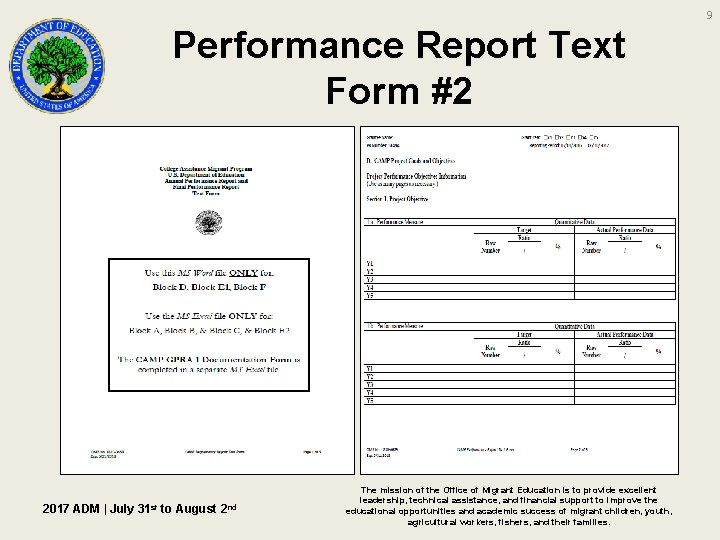 9 Performance Report Text Form #2 2017 ADM | July 31 st to August