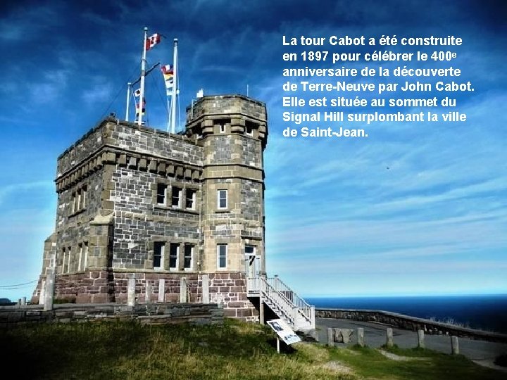 La tour Cabot a été construite en 1897 pour célébrer le 400ᵉ anniversaire de