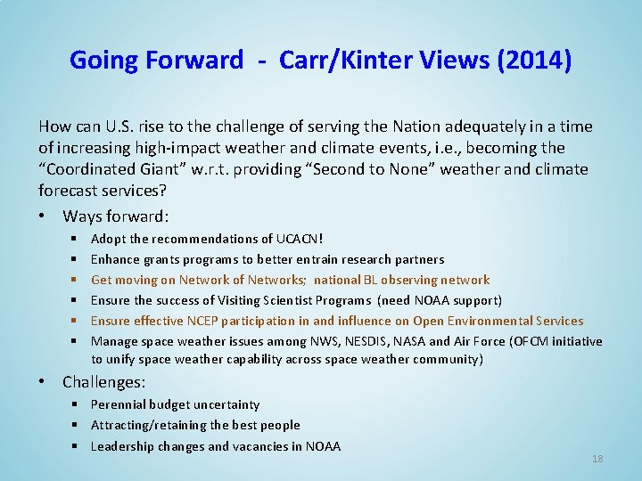 Going Forward - Carr/Kinter Views (2014) How can U. S. rise to the challenge