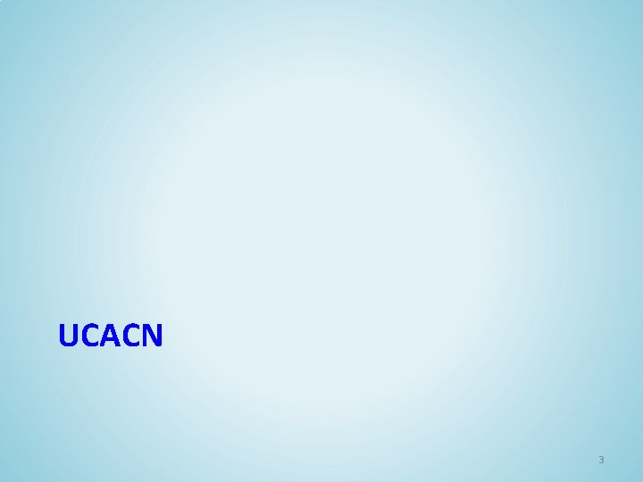 UCACN 3 