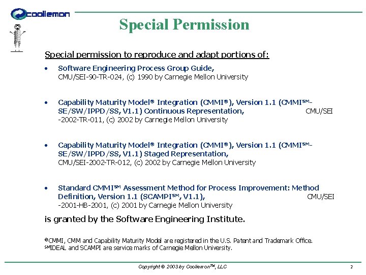 Special Permission Special permission to reproduce and adapt portions of: • Software Engineering Process