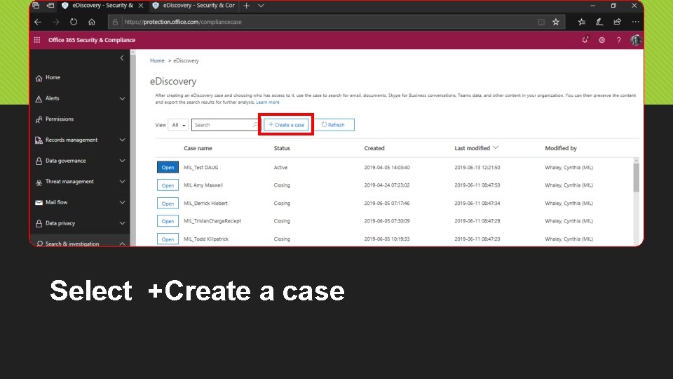 Select +Create a case 