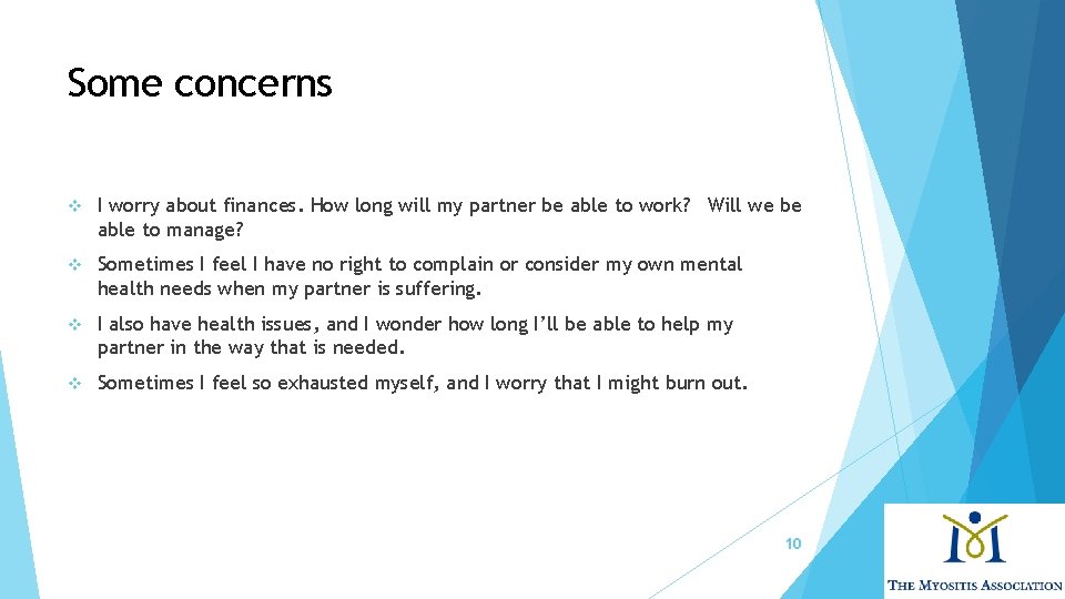 Some concerns v I worry about finances. How long will my partner be able