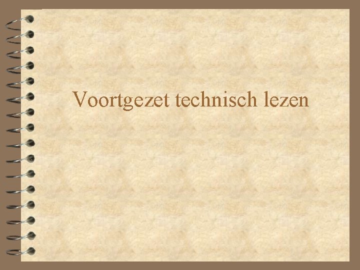 Voortgezet technisch lezen 