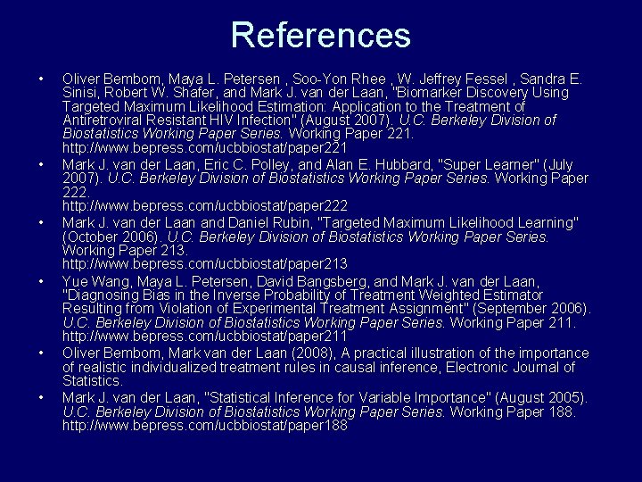 References • • • Oliver Bembom, Maya L. Petersen , Soo-Yon Rhee , W. References • • • Oliver Bembom, Maya L. Petersen , Soo-Yon Rhee , W.