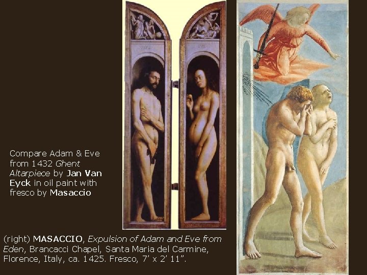 Compare Adam & Eve from 1432 Ghent Altarpiece by Jan Van Eyck in oil
