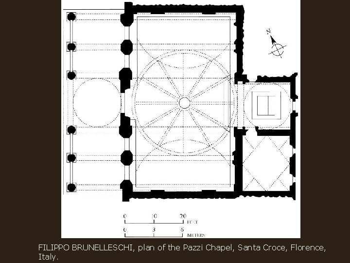 FILIPPO BRUNELLESCHI, plan of the Pazzi Chapel, Santa Croce, Florence, Italy. 