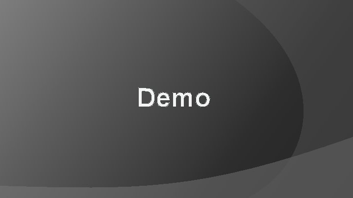 Demo 