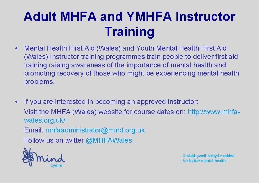 Adult MHFA and YMHFA Instructor Training • Mental Health First Aid (Wales) and Youth