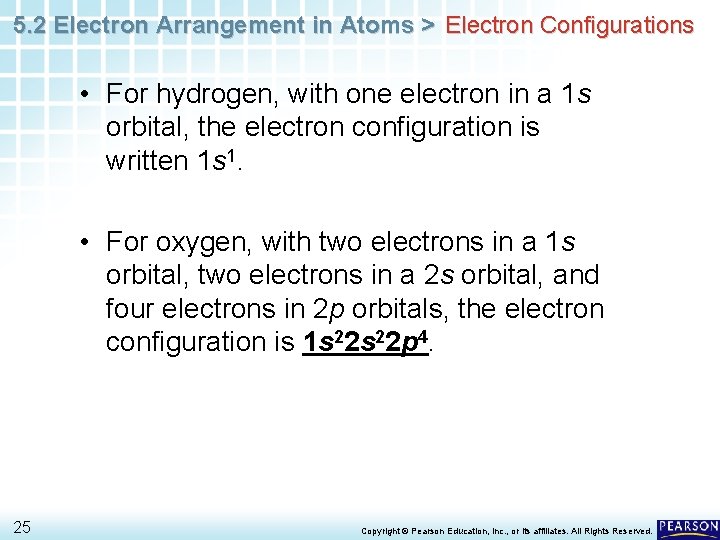 5. 2 Electron Arrangement in Atoms > Electron Configurations • For hydrogen, with one